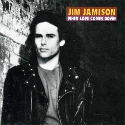 Jimi Jamison : When Love Comes Down